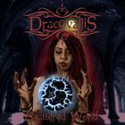 Dracovallis - Shattered World (EP)