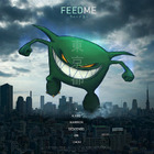 Feed Me - A Giant Warrior Descends On Tokyo (EP)