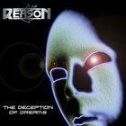 Reason - The Deception Of Dreams