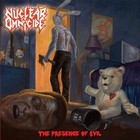 Nuclear Omnicide - The Presence Of Evil