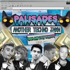 The Palisades - Another Techno Jawn (EP)