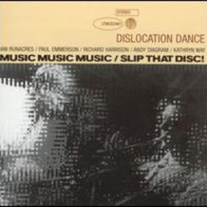 Music Music Music / Slip That Disc! (Remastered 2006)
