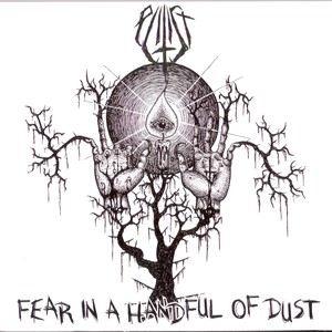 Fear In A Handful Of Dust
