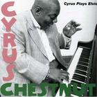 Cyrus Chestnut - Cyrus Plays Elvis