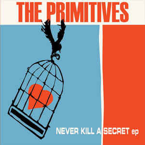 Never Kill A Secret (EP)