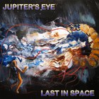 Jupiter's Eye - Last In Space (EP)