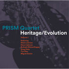 Prism Quartet - Heritage Evolution Vol. 1 CD1