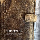 Chip Taylor - The Little Prayers Trilogy CD2