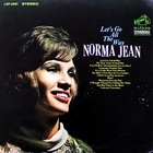 Norma Jean (Country) - Lets Go All The Way (Vinyl)