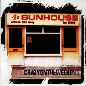 Crazy On The Weekend