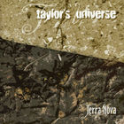 Taylor's Universe - Terra Nova