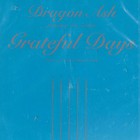 Dragon Ash - Grateful Days (CDS)