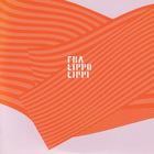 Fra Lippo Lippi: Anthology CD1
