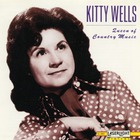 Kitty Wells: Queen Of Country Music