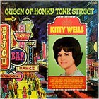 Kitty Wells - Queen Of Honky Tonk Street (Vinyl)
