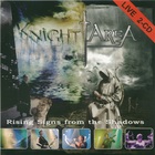 Knight Area - Rising Signs From The Shadows (Live) CD1