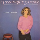 Veronique Sanson - Laisse-La Vivre
