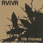 RVIVR - Life Moves (EP) (Vinyl)