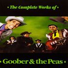 The Complete Works Of Goober & The Peas