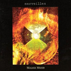 Malice Mizer - Ville De Merveilles (Live)