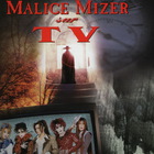 Malice Mizer - Malice Mizer Sur TV (L'image De Merveilles) (DVD)