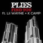 Plies - Find You (CDS)