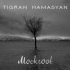 Tigran Hamasyan - Mockroot