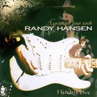 Randy Hansen - European Tour Hendrix Live