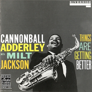 Things Are Getting Better (With Milt Jackson) (Remastered 1993)