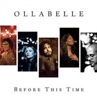 Ollabelle - Before This Time