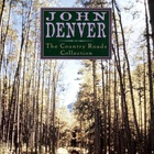 John Denver - The Country Roads Collection CD1