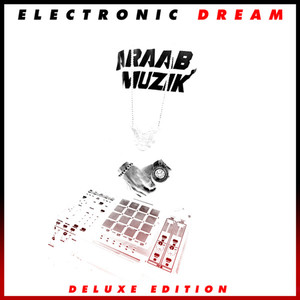 Electronic Dream (Deluxe Edition)
