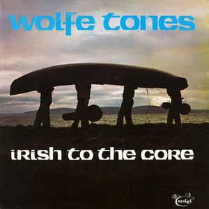 Irish To The Core (Remastered 1993)
