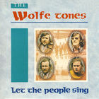 Wolfe Tones - Let The People Sing (Vinyl)
