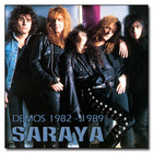 Saraya - Demos 1982-1989