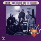 Anson Funderburgh & The Rockets - Tell Me What I Want To Hear