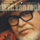 Dave Van Ronk - ...And the Tin Pan Bended and the Story Ended...