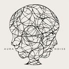 Aura Dione - Noise