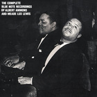Albert Ammons - The Complete Blue Note Recordings Of Albert Ammons And Meade Lux Lewis CD1