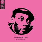The Duke Spirit - Covered In Love (EP)