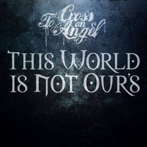 This World Is Not Ours