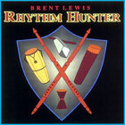 Brent Lewis - Rhythm Hunter