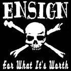 Ensign - For What It's Worth (EP)