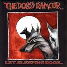 The Dogs D'amour - Let Sleeping Dogs