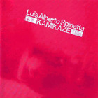 Luis Alberto Spinetta - Kamikaze (Reissued 1995)