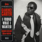 Clarence Carter - I Found What I Wanted (EP)