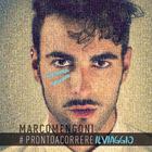 Marco Mengoni - #Prontoacorrereilviaggio (Live) CD2