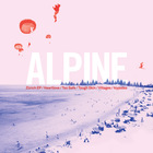 Alpine - Zurich (EP)
