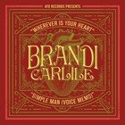 Brandi Carlile - Wherever Is Your Heart (CDS)