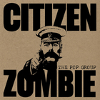 The Pop Group - Citizen Zombie (Deluxe Ediiton) CD1